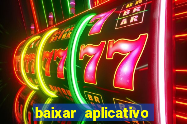 baixar aplicativo para fazer jogo do bicho